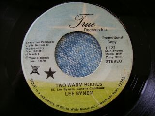 Rare Private Press Modern Soul Promo 45 Lee Bynem - Two Warm Bodies / Candy True