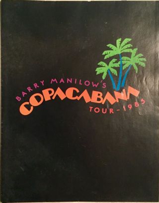 Rare Barry Manilow Copacabana Tour 1985 Program Poster Huge 54”x 33”
