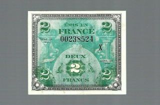 Rare Replacement Note - 1944 France 2 Francs Allied Military Currency Aunc