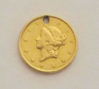 1849 Liberty Head $1 One Dollar Gold Coin - Holed For Jewelry - Rare Date