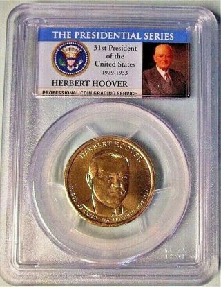2014 - D Pcgs Ms67 Herbert Hoover Dollar Position B Presidential Series Rare