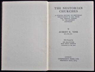 Rare 1937 History Of The Nestorian Church In Iraq Persia China Central Asia Etc.