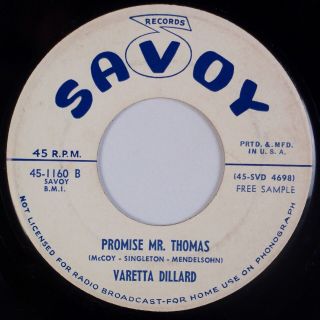 Varetta Dillard: Promise Mr.  Thomas Us Savoy R&b Soul Promo 45 Rare Hear
