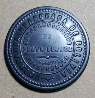 Bolivia Chile Token: Cia.  Huanchaca Playa Blanca $1,  Black Ebonite 40mm,  Rare
