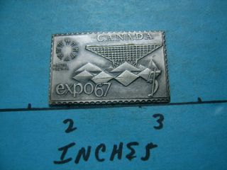 Canada Expo 67 Antique 999 Silver Bar Coin Commemorative Of Stamp Rare Sharp 3