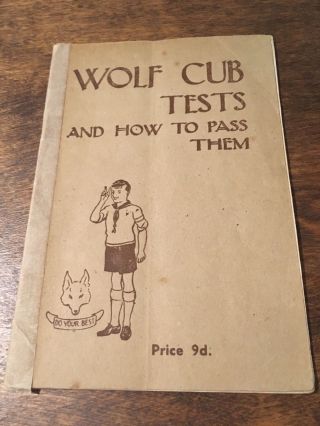 Wolf Cub Tests And How To Pass Them The Boy Scouts Assoc Book Vintage Rare