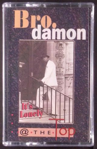 Bro.  Damon - Lonely At The Top Ep Rare Cali G - Funk G Rap Demigod 