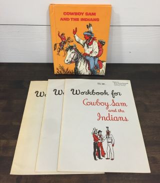 Cowboy Sam And The Indians 1971 Hc With 3 - 1962 School Workbooks Rare Great Cond
