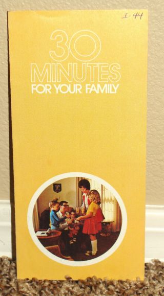30 Minutes For Your Family Lds Mormon Rare Pamphlet