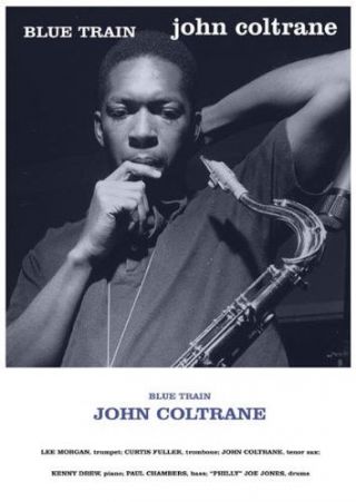 Rare John Coltrane Blue Train Blue Note Full Size 24x36 Poster Print Jazz Music