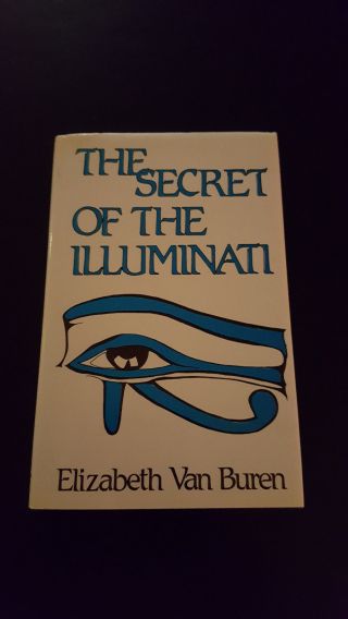 Secret Of The Illuminati By Elizabeth Van Buren 1982 Very Rare