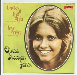 Olivia Newton John Banks Of The Ohio Very Rare Spain 7 " 45 1971