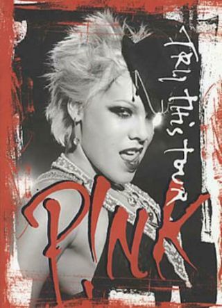P Nk - (pink) - Try This - Official 2004 Tour Programme - Very Rare - 13 " X 9.  5 "