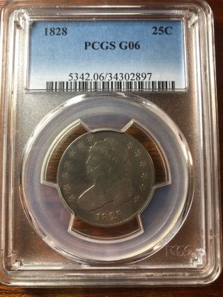 1828 Capped Bust Quarter 25c - Pcgs G06 - Rare Coin - Scarce Date