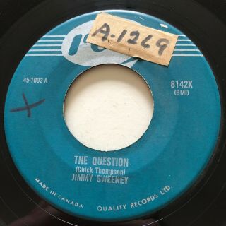 Teen Jimmy Sweeney The Question Reo 45 Rare Canadian Pressing