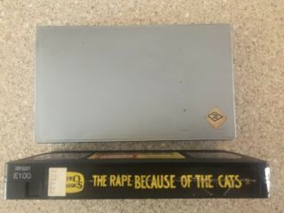 Because Of The Cats,  The Rape Ultra Rare Vintage Vhs Video Tape Oop Cassette Vhs