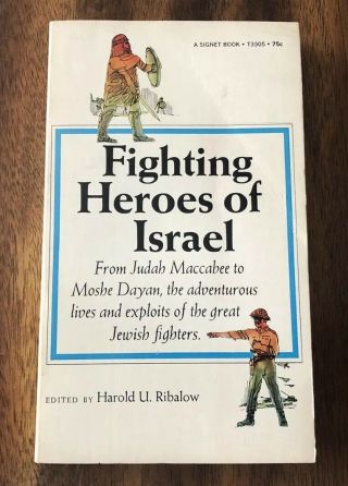 Fighting Heroes Of Israel By Harold Ribalow Vintage Signet Paperback Htf Rare