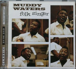 Muddy Waters Folk Singer Ultra - Rare Long Out Of Print 24/96 Dad Audiophile Disc