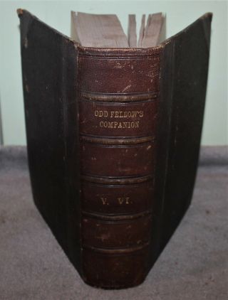 Antique Rare Odd Fellows Companion Volume V 1869 - 1870 3/4 Leather