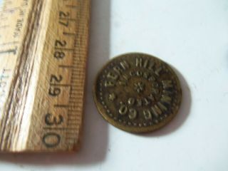 Rare Antique Fern Hill Mining Co Incorporated - 10¢ Token 2