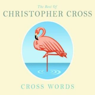 Christopher Cross.  The Best Of - 