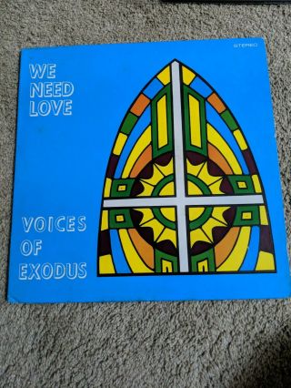 We Need Love - Voices Of Exodus - Rare Private Press Black Gospel Spiritual Soul