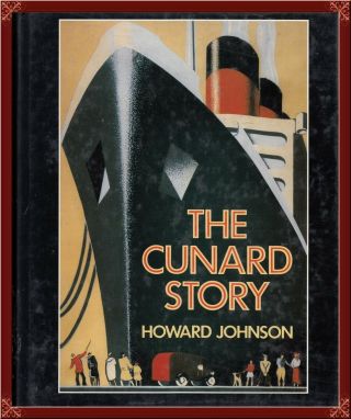 Cunard Line Big Complete History W/tons Of Rare Photographs Oop
