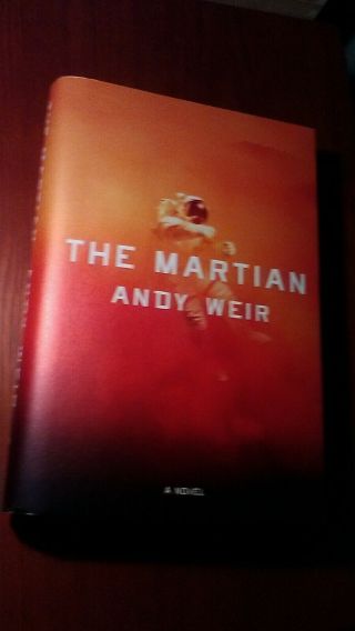 The Martian Andy Weir Oop 2014 Hc Book Rare First Edition Printing See Pix