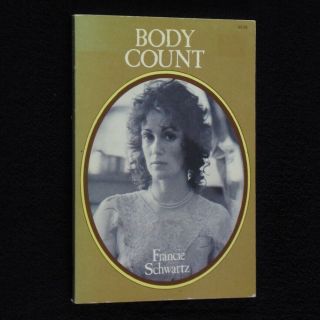 Body Count Francie Schwartz Beatles Paul Mccartney Groupie 1972 1st Ed Rare
