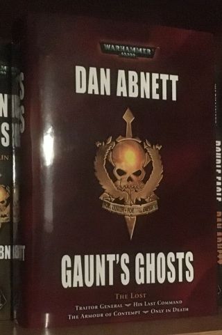 Gaunt’s Ghosts - The Founding,  The Saint,  The Lost,  extremely RARE HARDCOVERS 4