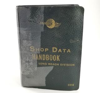 Rare Douglas Aircraft Shop Data Handbook,  Long Beach Division,  Vintage Aviation