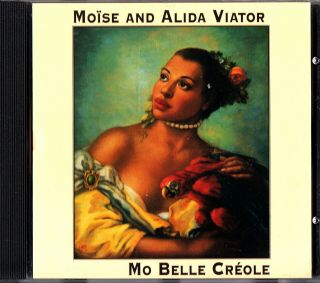 Moïse & Alida Viator - Mo Belle Creole Cd (1999 Rare) Cajun/zydeco Blues?