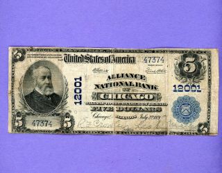 1902 Series $5 Chicago Il Alliance National Bank Very Rare Note