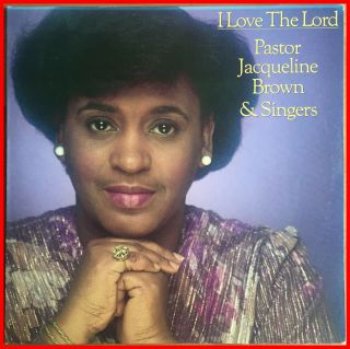 Gospel Modern Boogie Lp Jacqueline Brown - I Love The Lord Ihop - Mega Rare Mp3