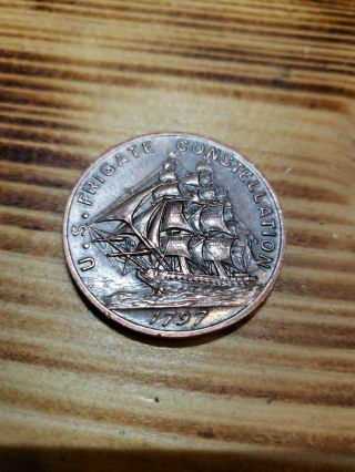 Rare 1797 U.  S.  Frigate Constellation Coin Made From Salvaged Ship Parts