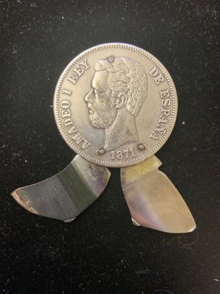 King Amadeo I De España 1871 Cigar Cutter/ Nail File Coin Made In Spain Rare