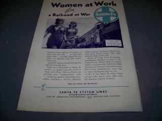 Vintage.  1944 Santa Fe Railroad " Women ".  1 - Page Sales Ad.  Rare (825s)