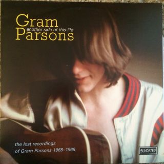 Rare Gram Parsons,  Another Side Of His Life 33lp Sundazed Lp5076 Mono Nm/nm