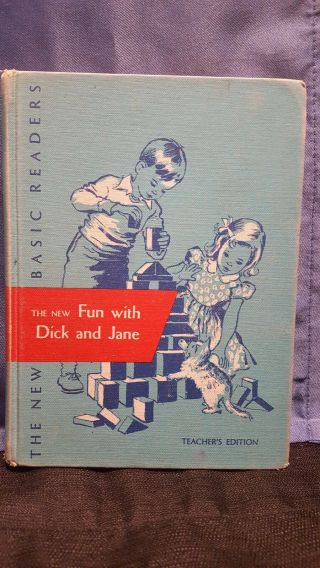 Rare 1951 Fun With Dick And Jane Teachers Edition 68 Years Old,  Very Good