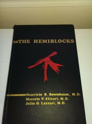 Ekg Rosenbaum Medical Textbook Titled " The Hemiblocks " 1970 Rare