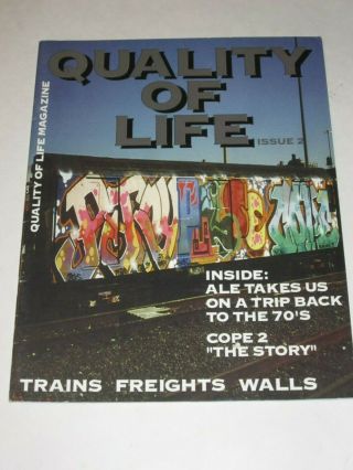 Quality Of Life Issue 2 Rare Graffiti Hip Hop Street Art Small Run Mag