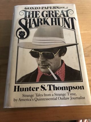 The Great Shark Hunt By Hunter Thompson 1st Edition Rare Hardback With Jacket