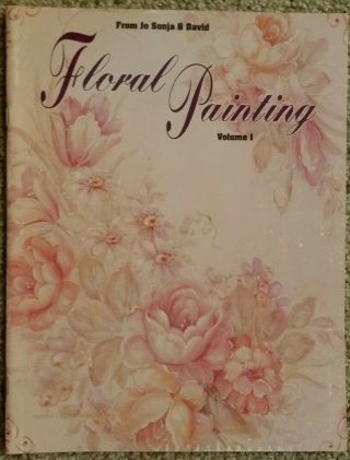 Floral Painting Vol 1 By Josonja Stroke Designs Folk Art Tole Painting Book Rare