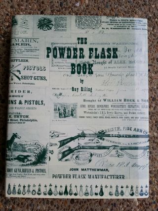 The Powder Flask Book By Ray Riling History Rare Arms Flask Values,  Picture Book