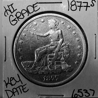 1877 S Silver Trade Dollar 6537 Rare Key Date