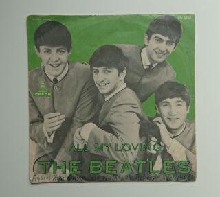 The Beatles - All My Loving / I Saw Her Standing There,  Sweden Sd 5958,  Rare