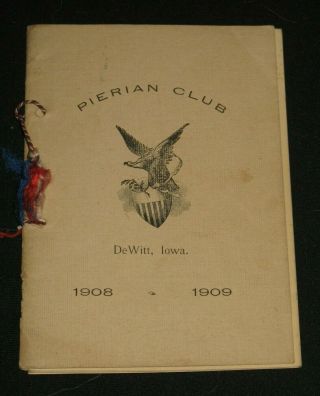 Rare Vintage 1909 Pierian Women Literary Thomas Pope Club Dewitt Iowa Booklet