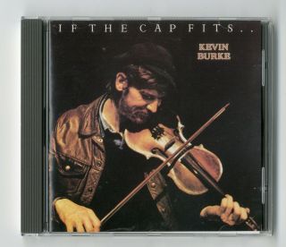 Kevin Burke If The Cap Fits Rare Uk Cd Mulligan Music Luncd021 Ex/ex