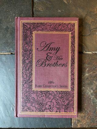 Amy And Her Brothers (lamplighter Rare Collector 