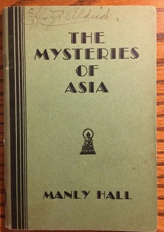 Rare 1935 The Mysteries Of Asia By Manly P.  Hall (secret Teachings Of All Ages)